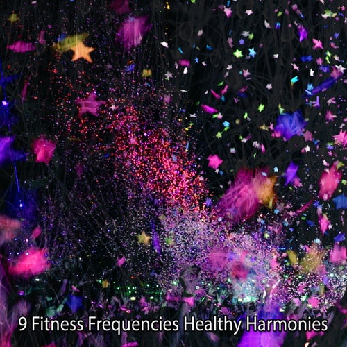 9 Fitness Frequencies Healthy Harmonies