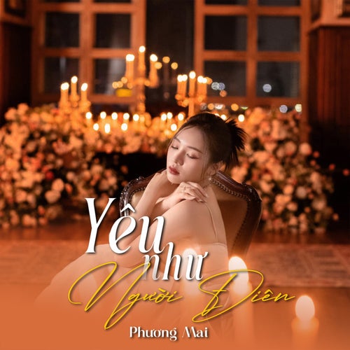 Yêu Như Người Điên