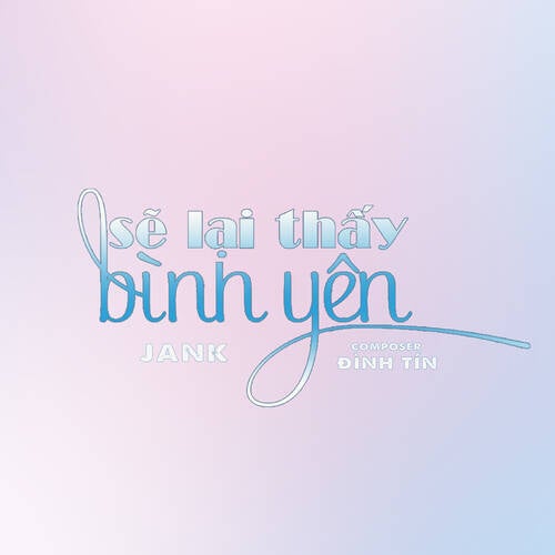 Sẽ Lại Thấy Bình Yên