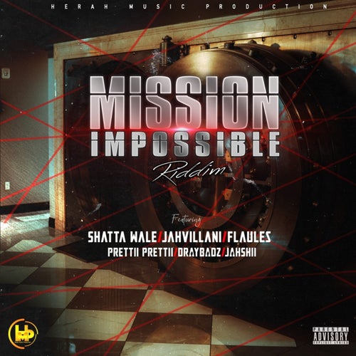 Mission Impossible Riddim