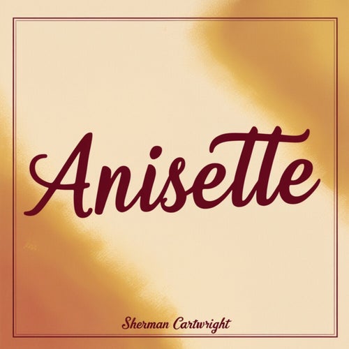 Anisette