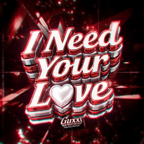 I Need Your Love