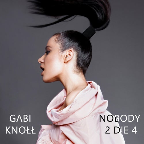 Nobody to Die For