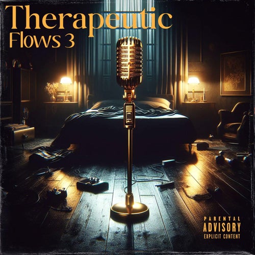 Therapeutic Flows 3 (feat. Zat Carlo$)