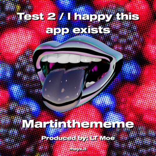Test 2 / I happy this app exists