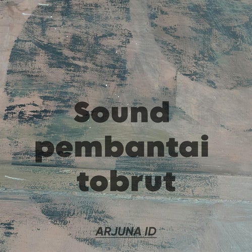 sound pembantai tobrut