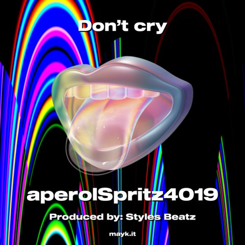 Don't cry