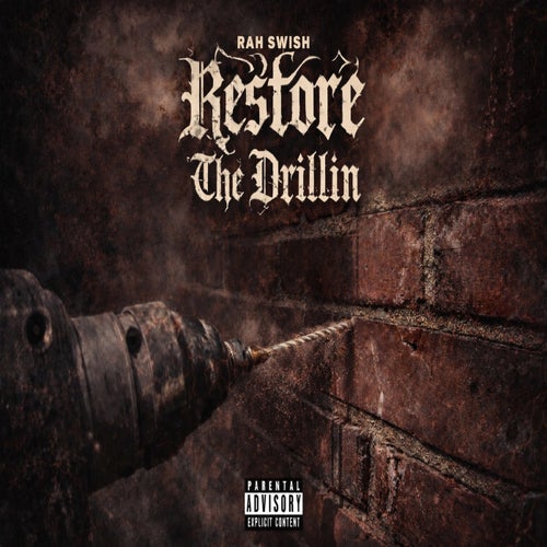 Restore The Drillin