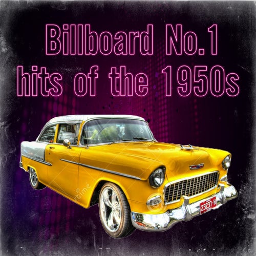 Billboard No.1 hits of the 1950s