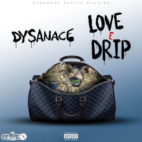 Dysanace - Love E Drip Riddim (Twisted Faith Riddim)