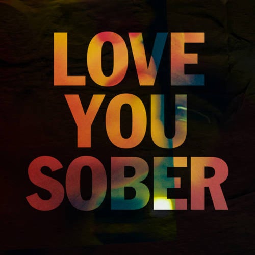 Love You Sober