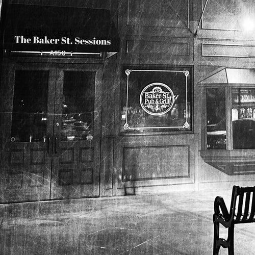 The Baker St. Sessions