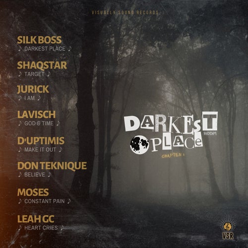 Darkest Place Riddim (Chapter I)