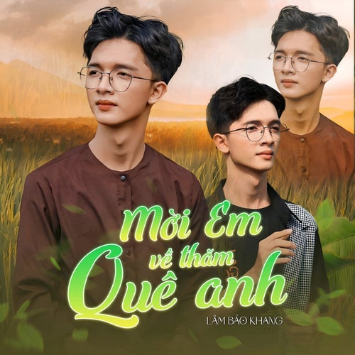 Mời Em Về Thăm Quê Anh