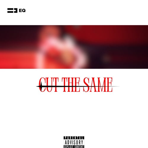 Cut The Same