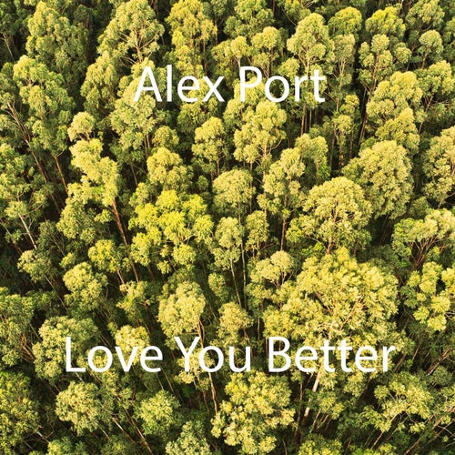 Love You Better