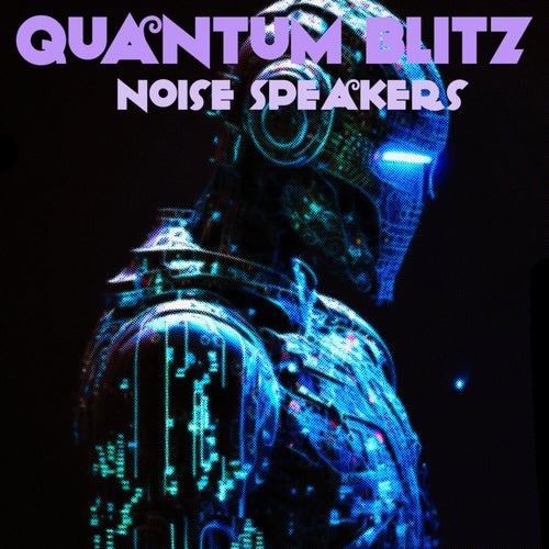 Noise Speakers