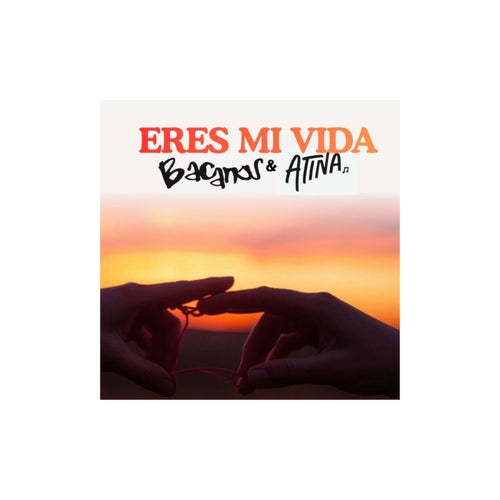 Eres mi vida