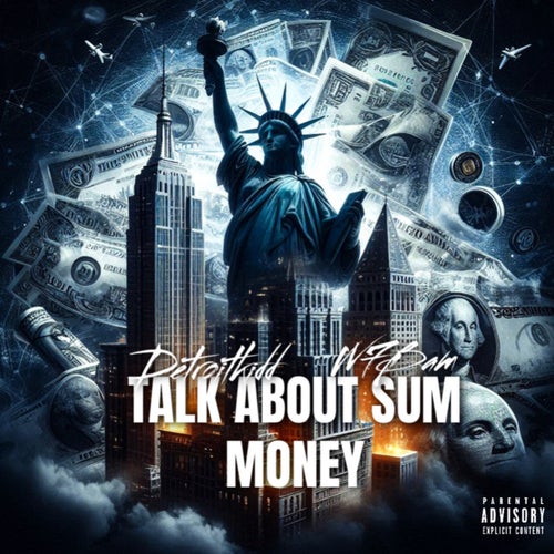 Talk About Some Money (feat. West7Bam)