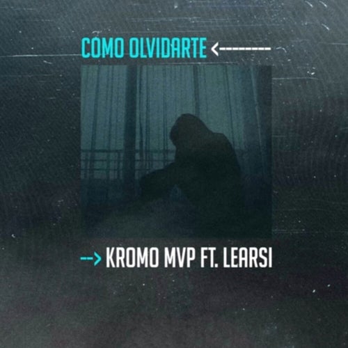 Cómo Olvidarte