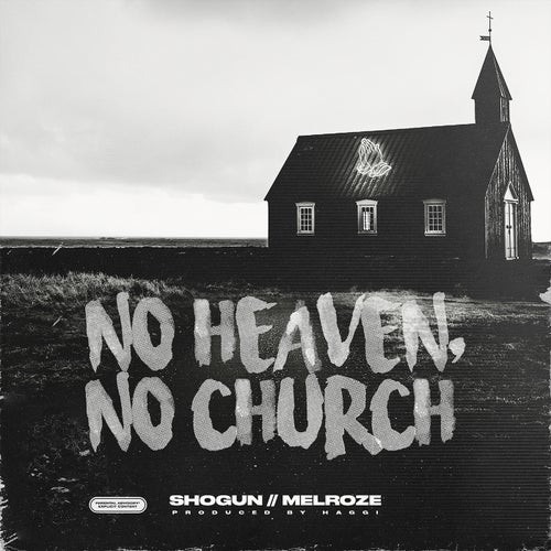 No Heaven, No Church