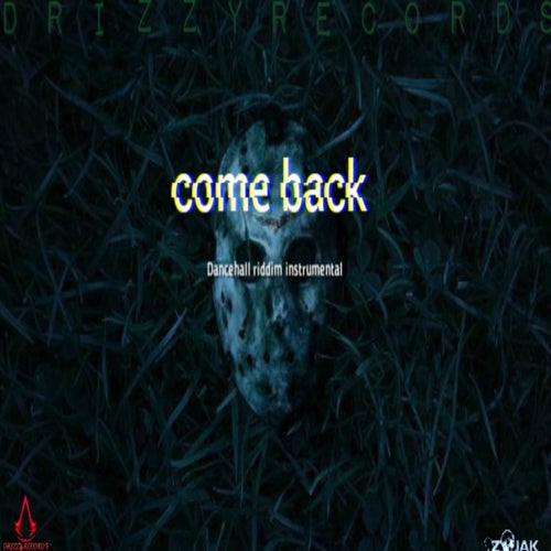 Come back riddim (Come back instrumental)