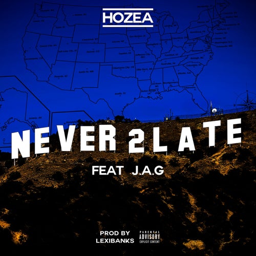 Never 2 Late  