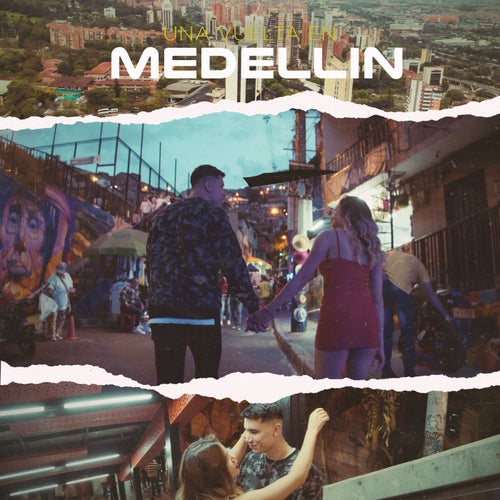 Una Vuelta En Medellin