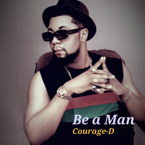 Be a Man