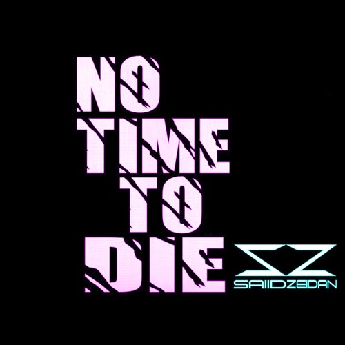 No Time to Die (REMIX)