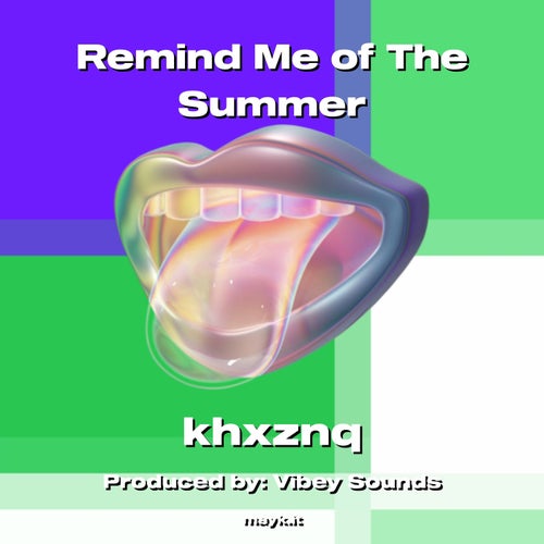 Remind Me of The Summer