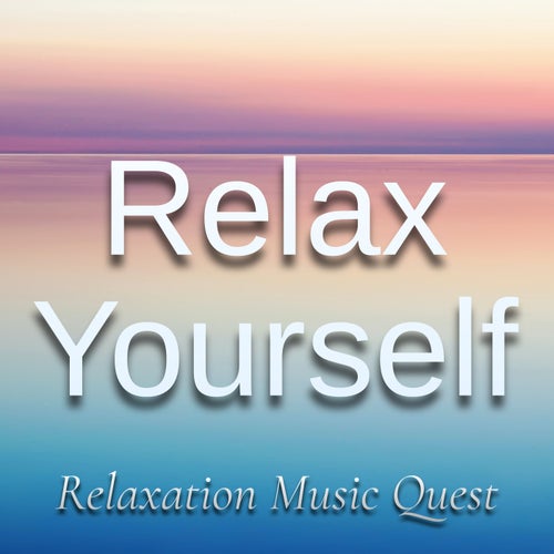 Relax Yourself