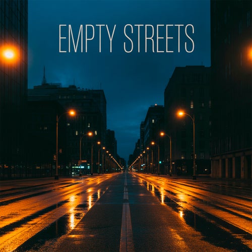 Empty Streets