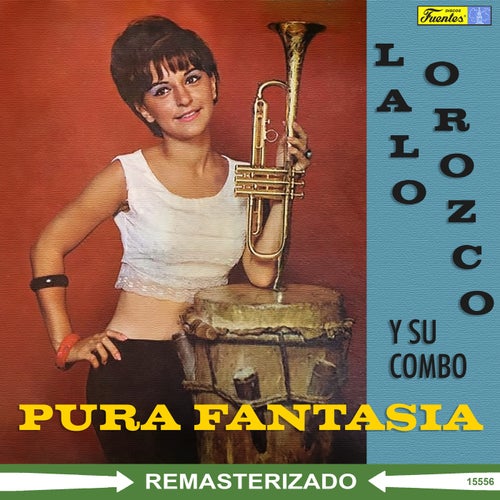 Pura Fantasía (Remasterizado)