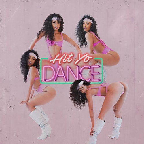 Hit Yo Dance  (feat. Yella Beezy & NLE Choppa)