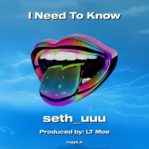 I Need To Know