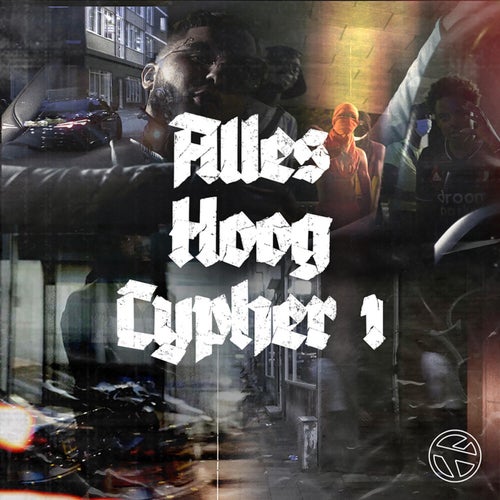 Alles Hoog Cypher #1