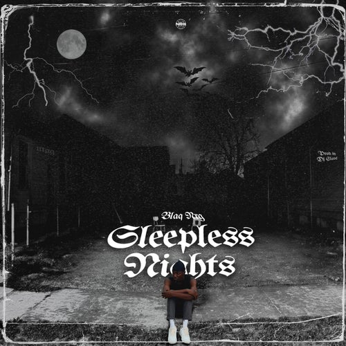 SLEEPLess NiGhts