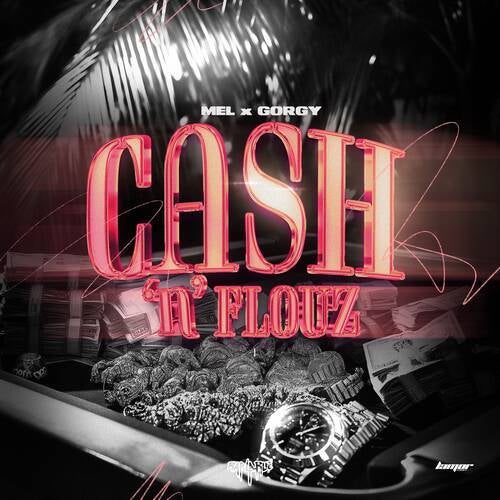 CASH N FLOUZ