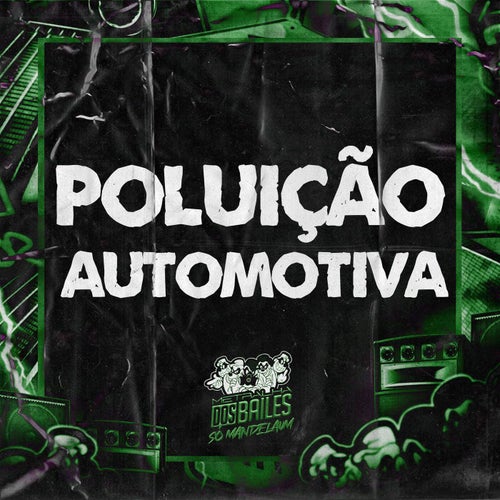 POLUIÇÃO AUTOMOTIVA