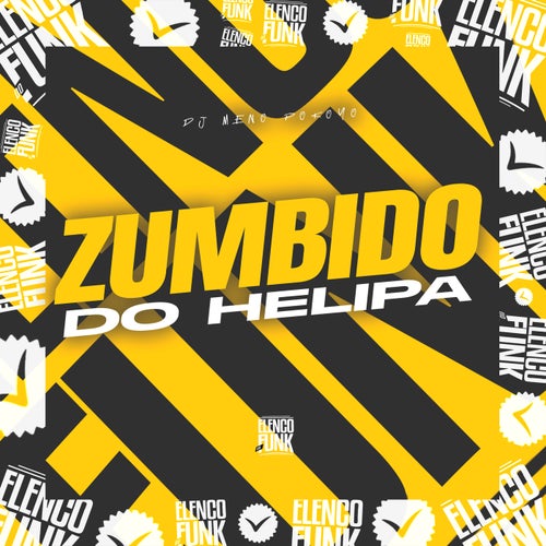 Zumbido Do Helipa