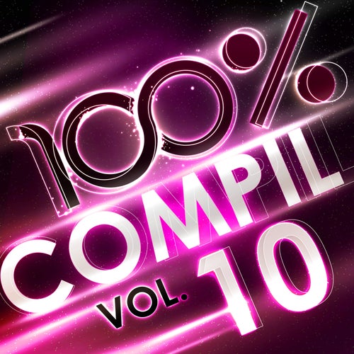 100 %% Compil Vol. 10