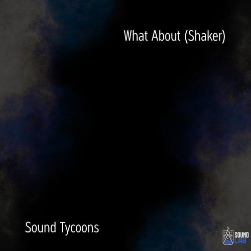 What About (Shaker)
