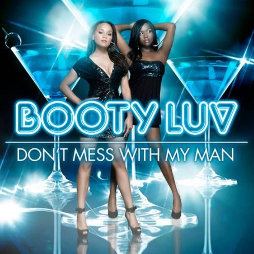 Don't Mess with My Man (Radio Edit)
