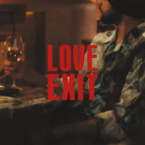 Love Exit