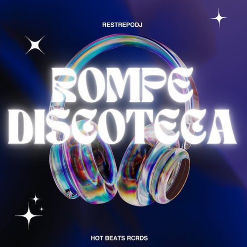 Rompe Discoteca