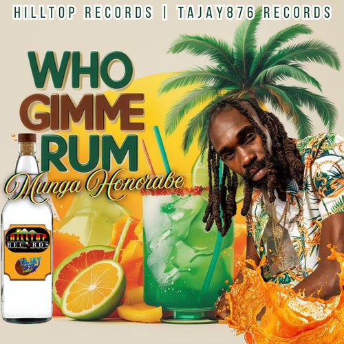Who Gimme Rum