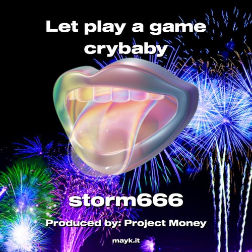 Let play a game crybaby