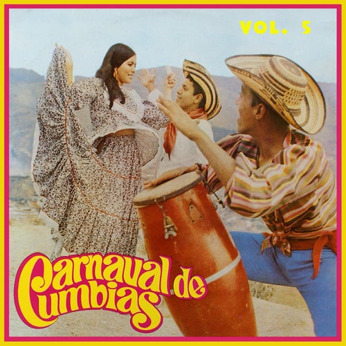 Carrusel de Cumbias, Vol. 5