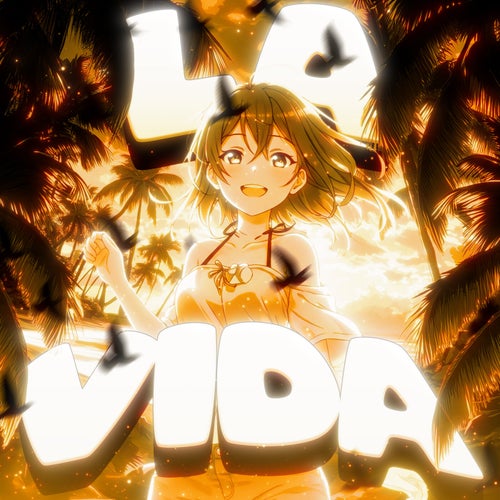 LA VIDA